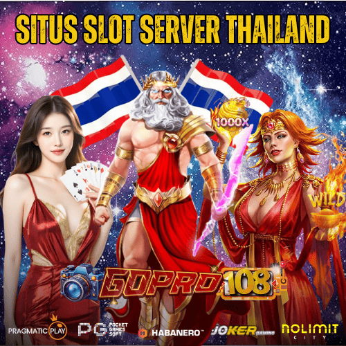 GOPRO108: Slot Thailand Daftar Situs Slot Server Thailand Paling Gacor di Tahun 2025